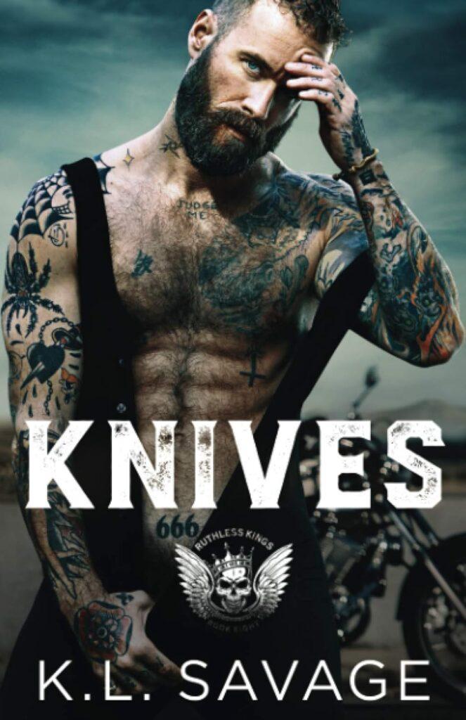 KNIVES (RUTHLESS KINGS MC™ LAS VEGAS CHAPTER)     Paperback – December 15, 2020
